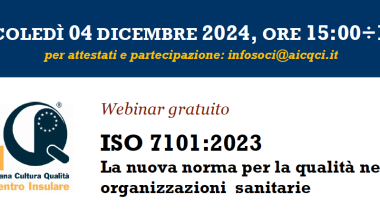 ISO 7101:2023 La nuova norma per la qualità nelle organizzazioni sanitarie