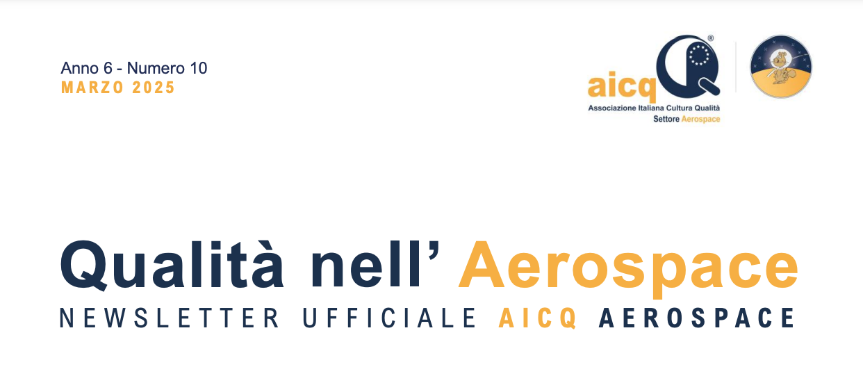 Pubblicato il numero di marzo 2025 della newsletter del Settore AICQ Aerospace 