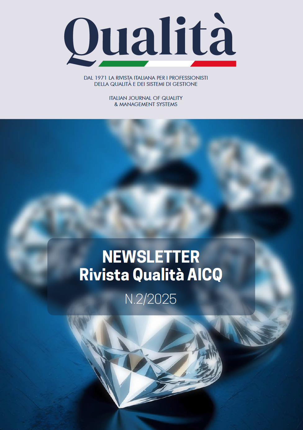 Scarica la Newsletter Rivista Qualità 02/2025!