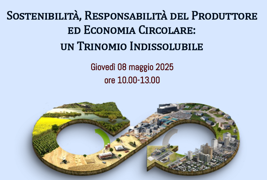Sostenibilità, Responsabilità del Produttore ed Economia Circolare
