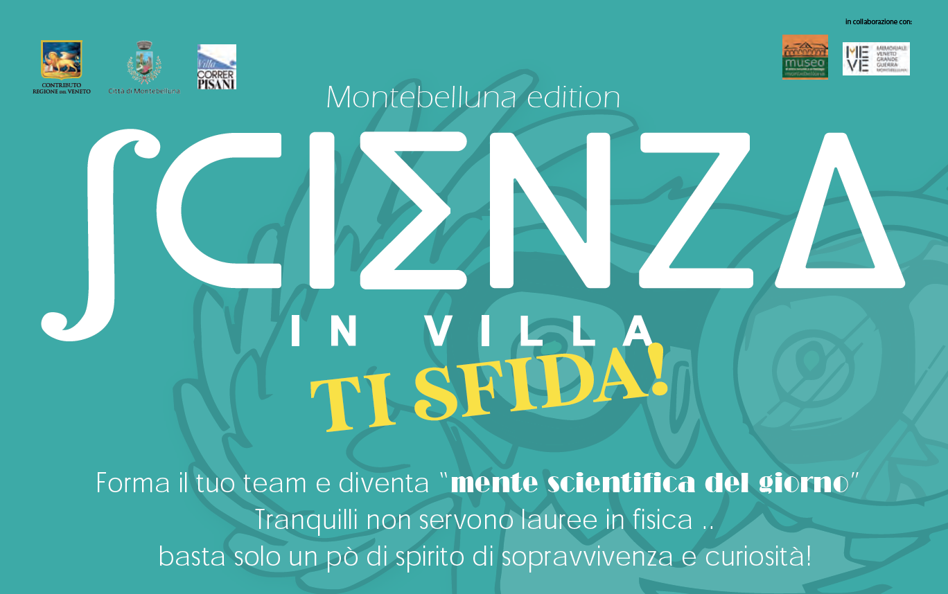 La terza edizione di Scienza in Villa - TI SFIDA