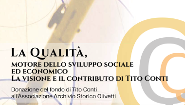 "La Qualità, motore dello sviluppo sociale ed economico" - La visione e il contributo di Tito Conti
