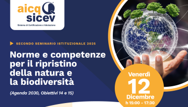 Seminario Istituzionale AICQ SICEV 2025 - Norme e competenze per il ripristino della natura e la biodiversità