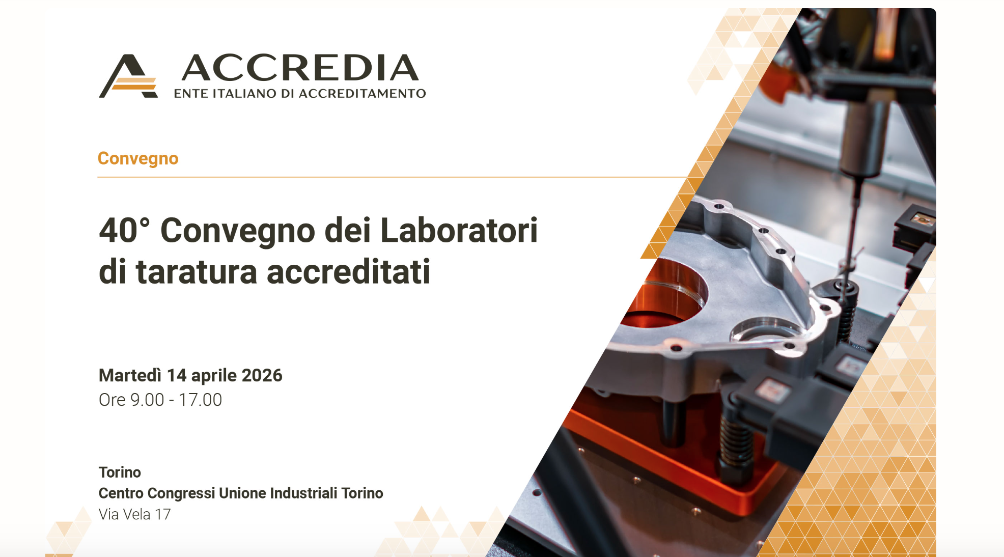 Da Accredia - 40° Convegno dei Laboratori di taratura accreditati