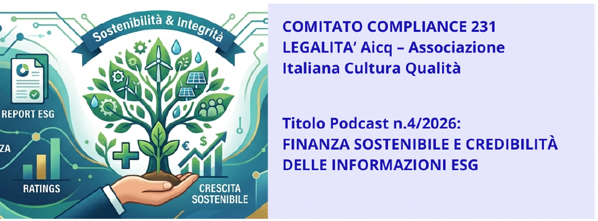 Dal Comitato Compliance 231 Legalità: Finanza sostenibile e credibilità delle informazioni ESG